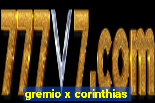 gremio x corinthias