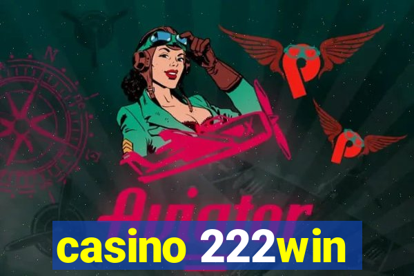 casino 222win