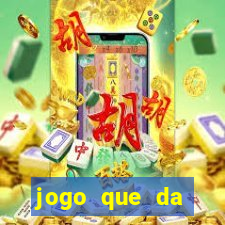 jogo que da dinheiro de verdade sem precisar depositar