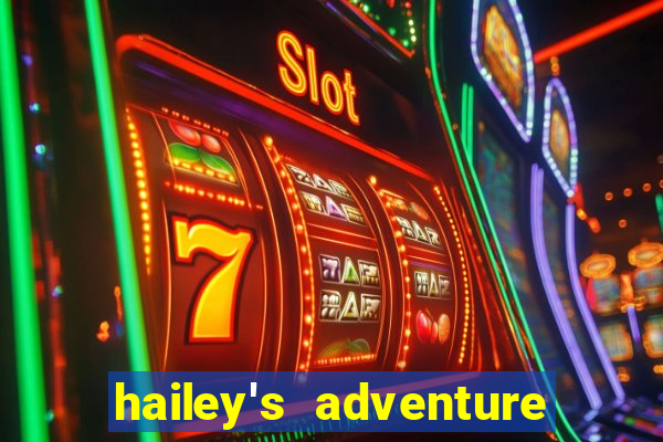 hailey's adventure mod unlimited money