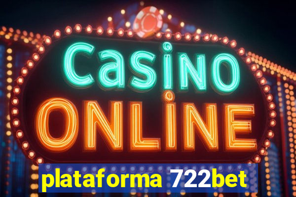 plataforma 722bet