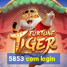 5853 com login