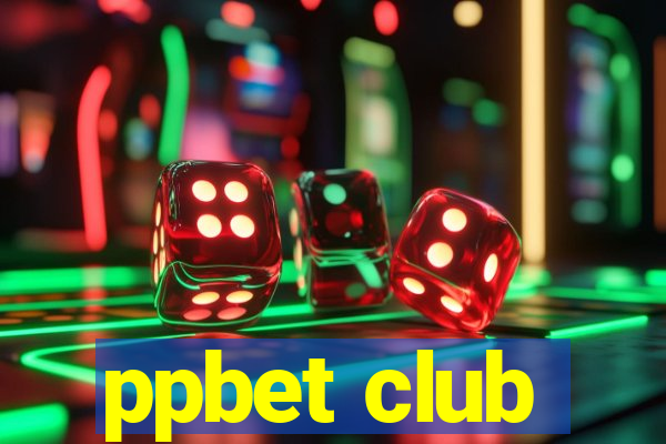 ppbet club