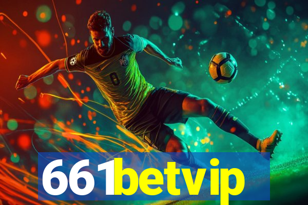 661betvip