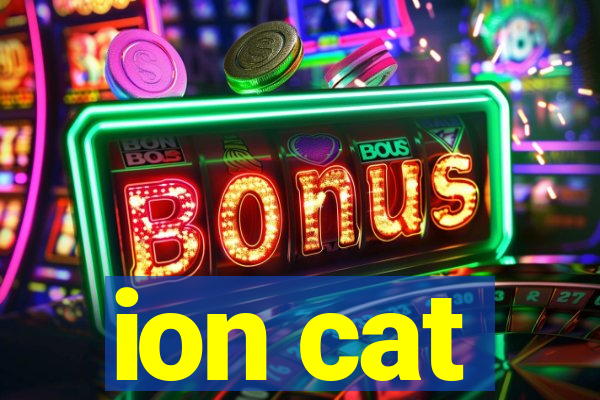 ion cat