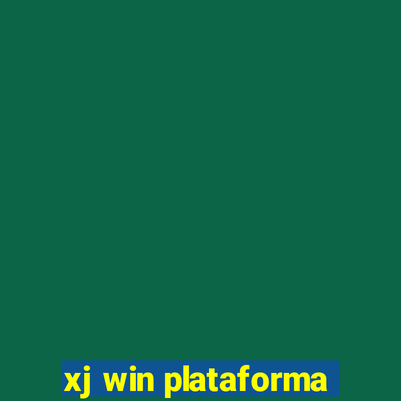 xj win plataforma