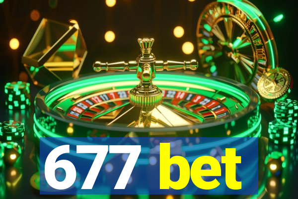 677 bet