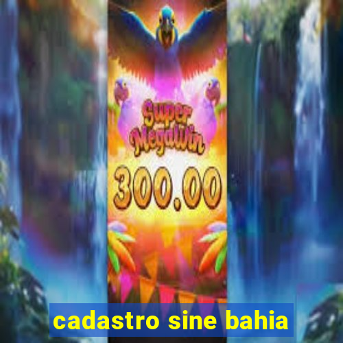 cadastro sine bahia