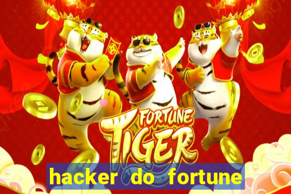 hacker do fortune tiger grátis