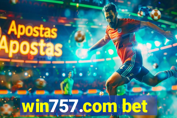 win757.com bet