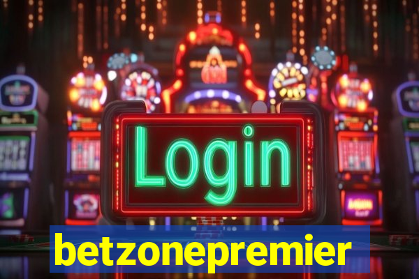 betzonepremier