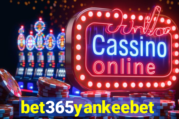 bet365yankeebet