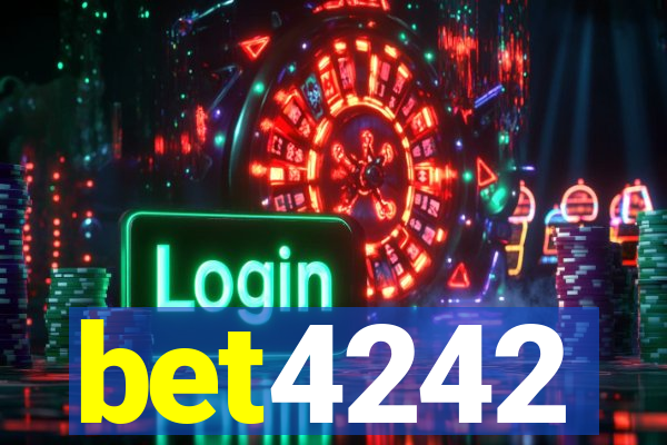 bet4242