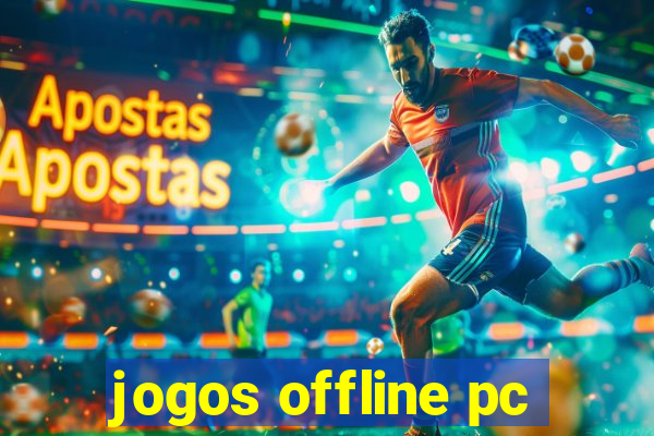 jogos offline pc