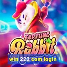 win 222 com login