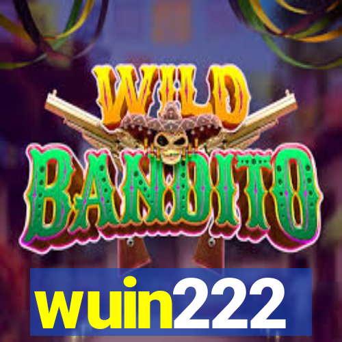 wuin222