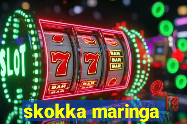 skokka maringa