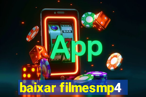 baixar filmesmp4