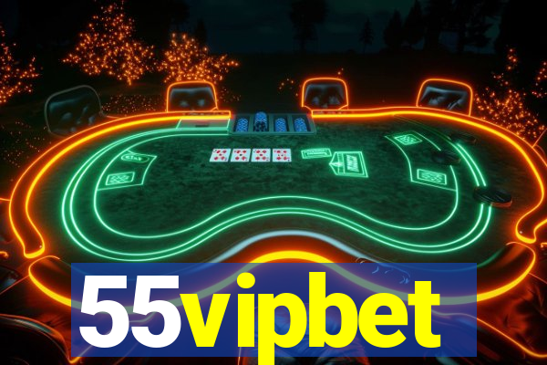 55vipbet