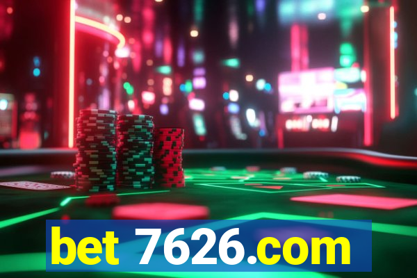 bet 7626.com