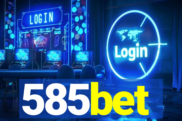 585bet