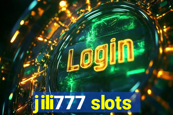 jili777 slots