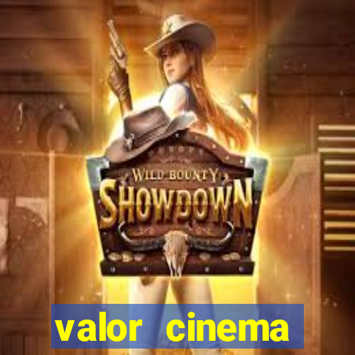 valor cinema shopping paralela