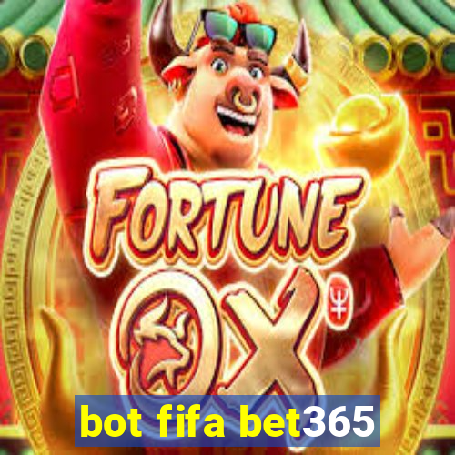 bot fifa bet365