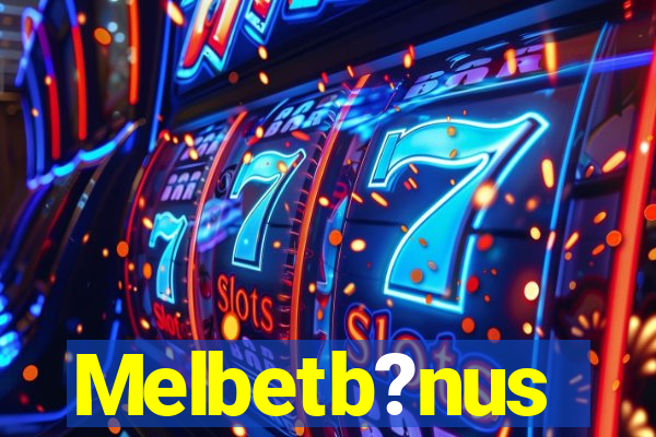 Melbetb?nus