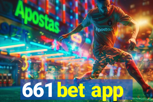 661 bet app