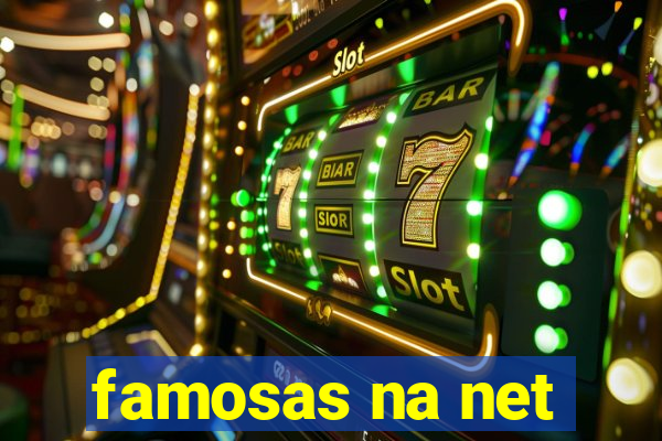 famosas na net