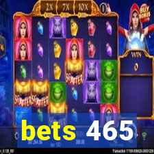 bets 465