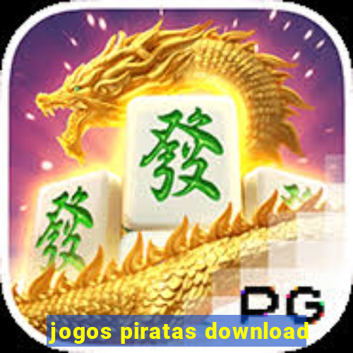 jogos piratas download