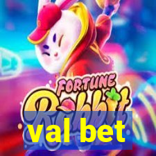 val bet