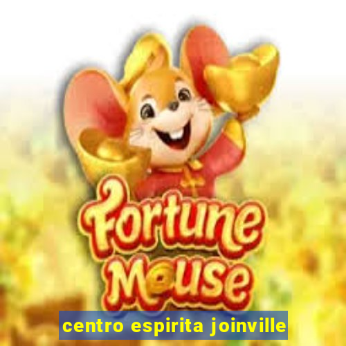 centro espirita joinville