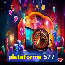 plataforma 577