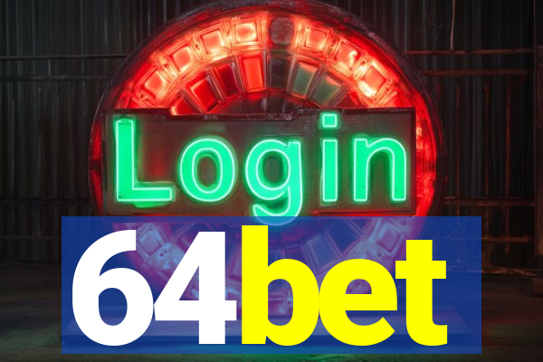 64bet