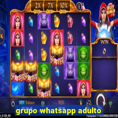 grupo whatsapp adulto