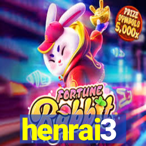 henrai3