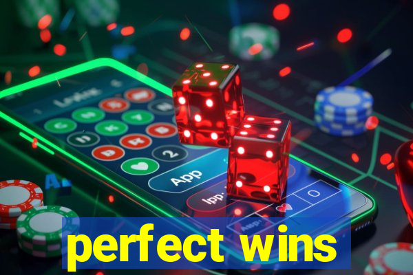 perfect wins