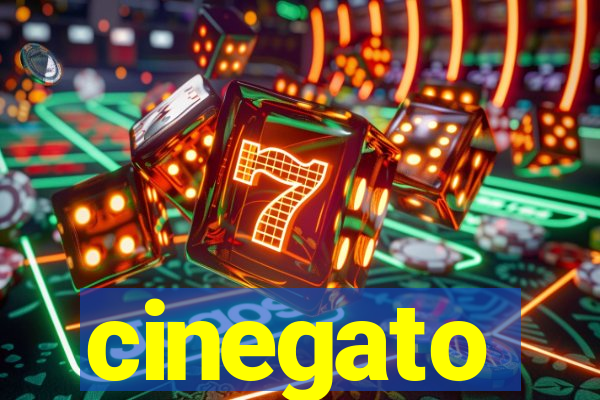 cinegato