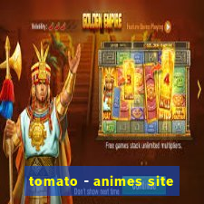 tomato - animes site