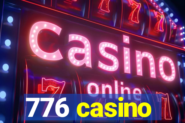 776 casino