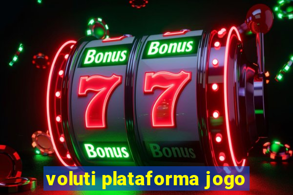 voluti plataforma jogo