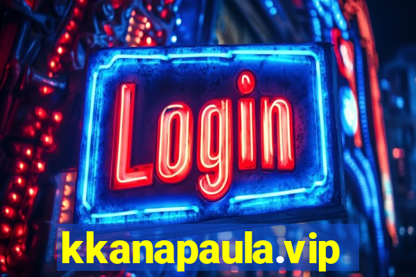 kkanapaula.vip