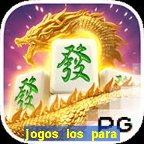 jogos ios para ganhar dinheiro