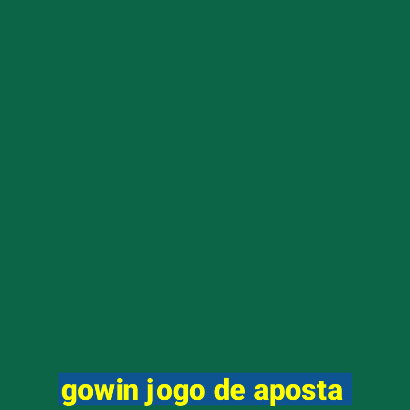 gowin jogo de aposta