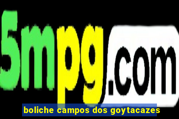 boliche campos dos goytacazes