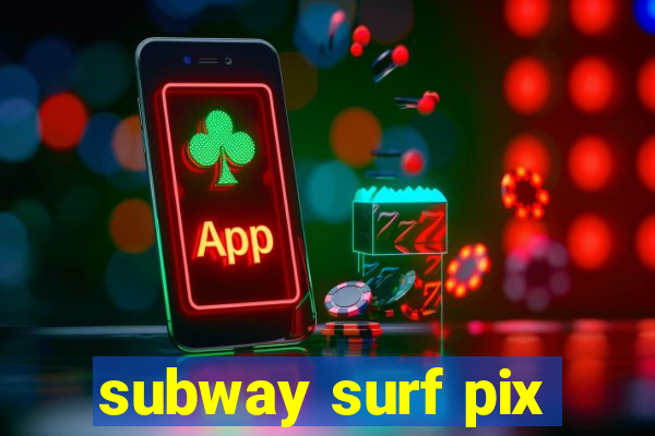 subway surf pix