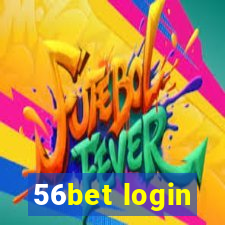 56bet login